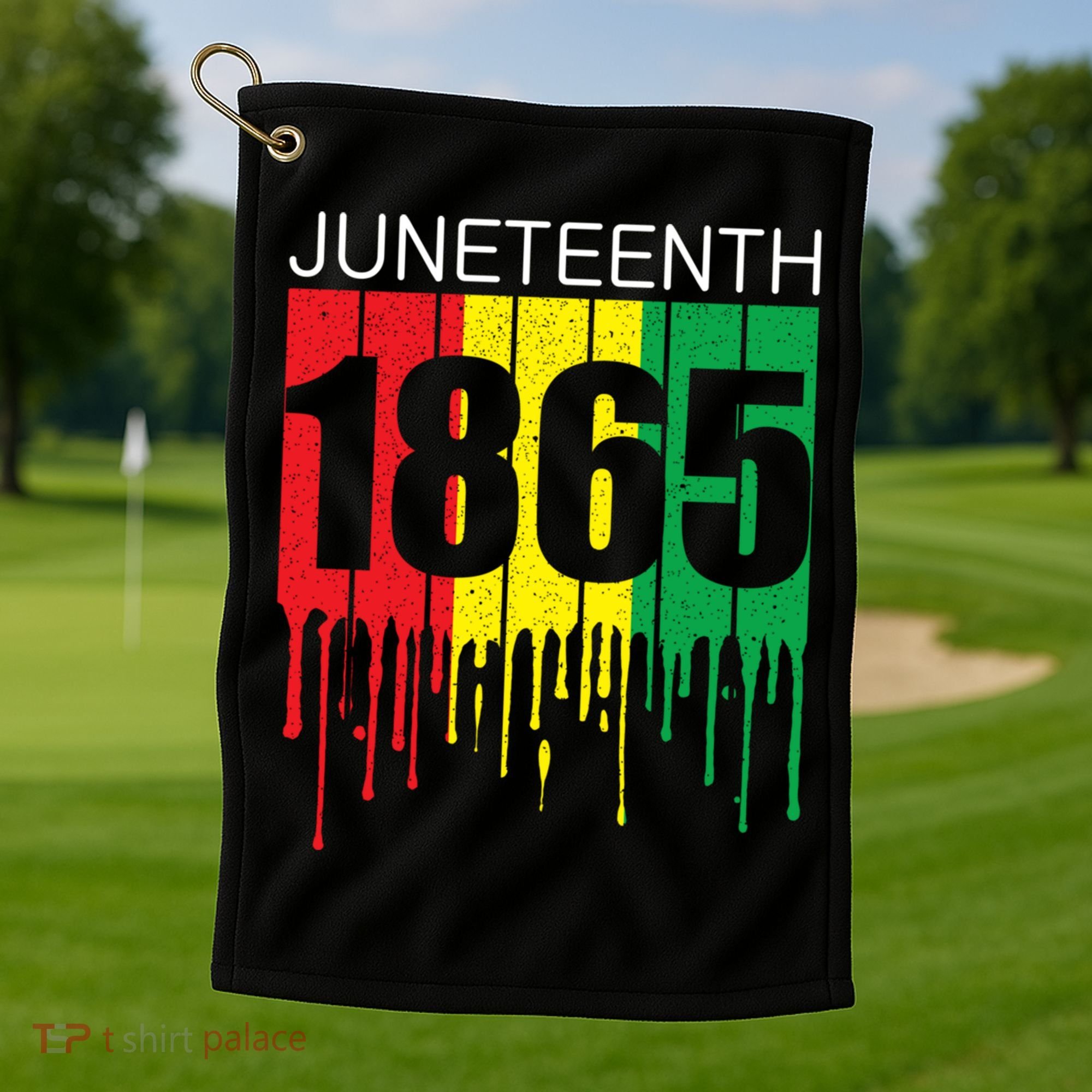 Juneteenth June 19th 1865 Freedom Day African Juneteenth Gift Golf Towel