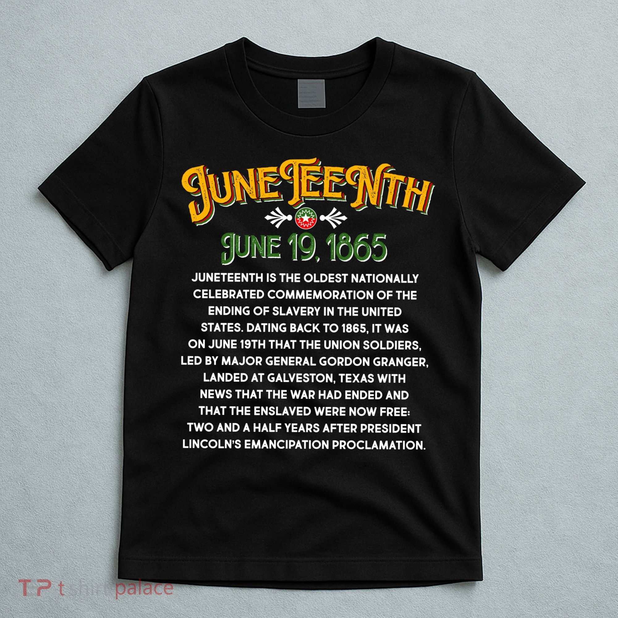 Juneteenth June 19 1865 African American History T-Shirt