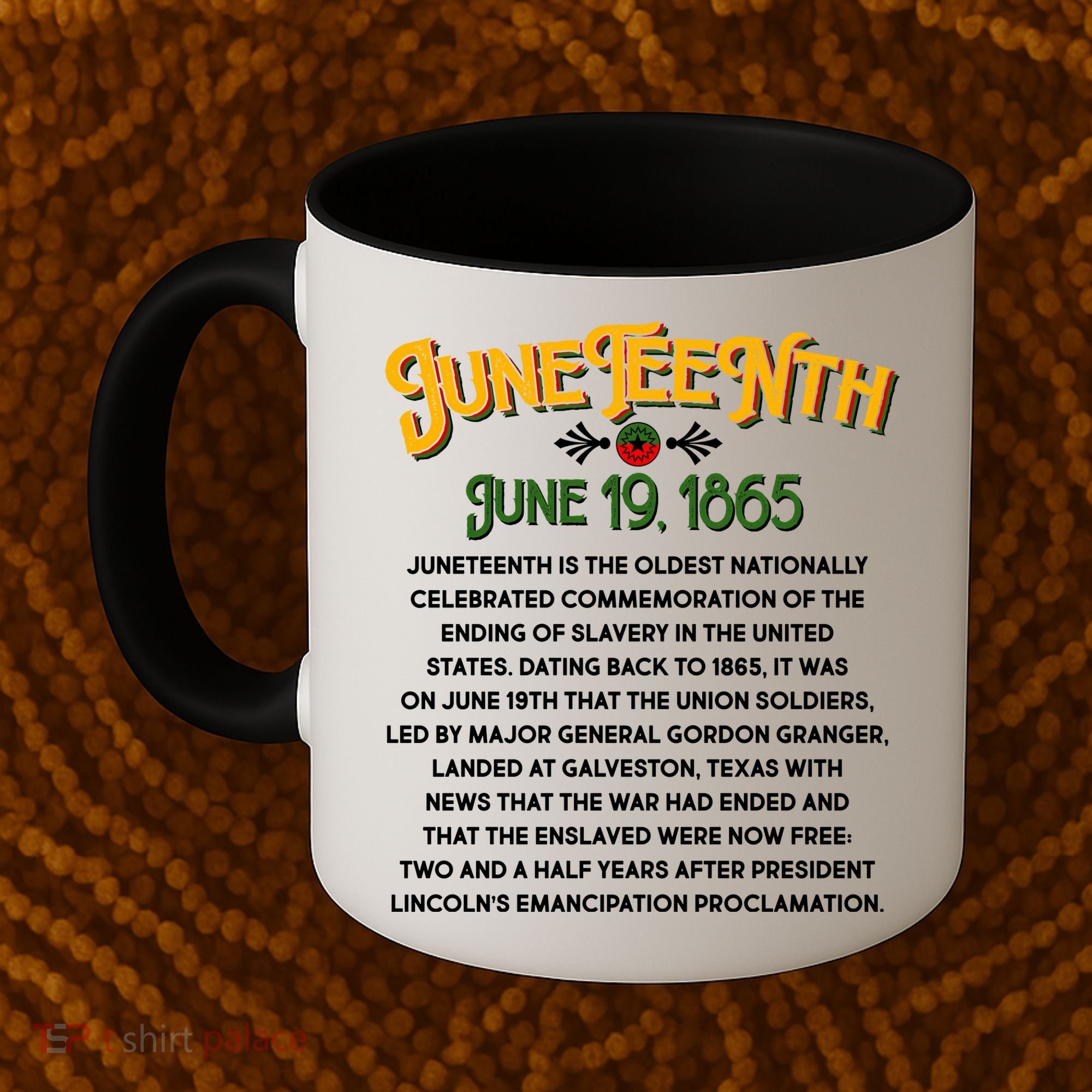 Juneteenth June 19 1865 African American History Coffee Mug