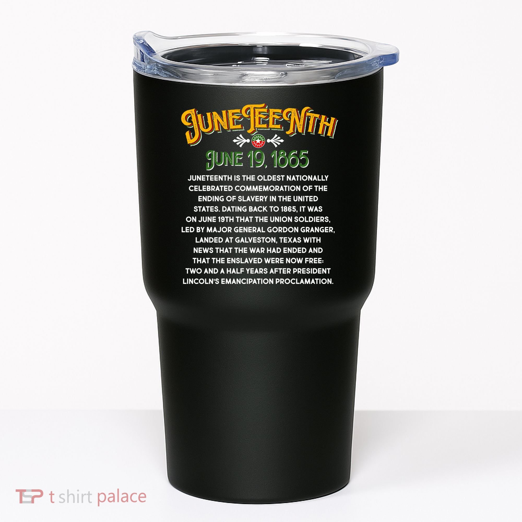 Juneteenth June 19 1865 African American History Tumbler