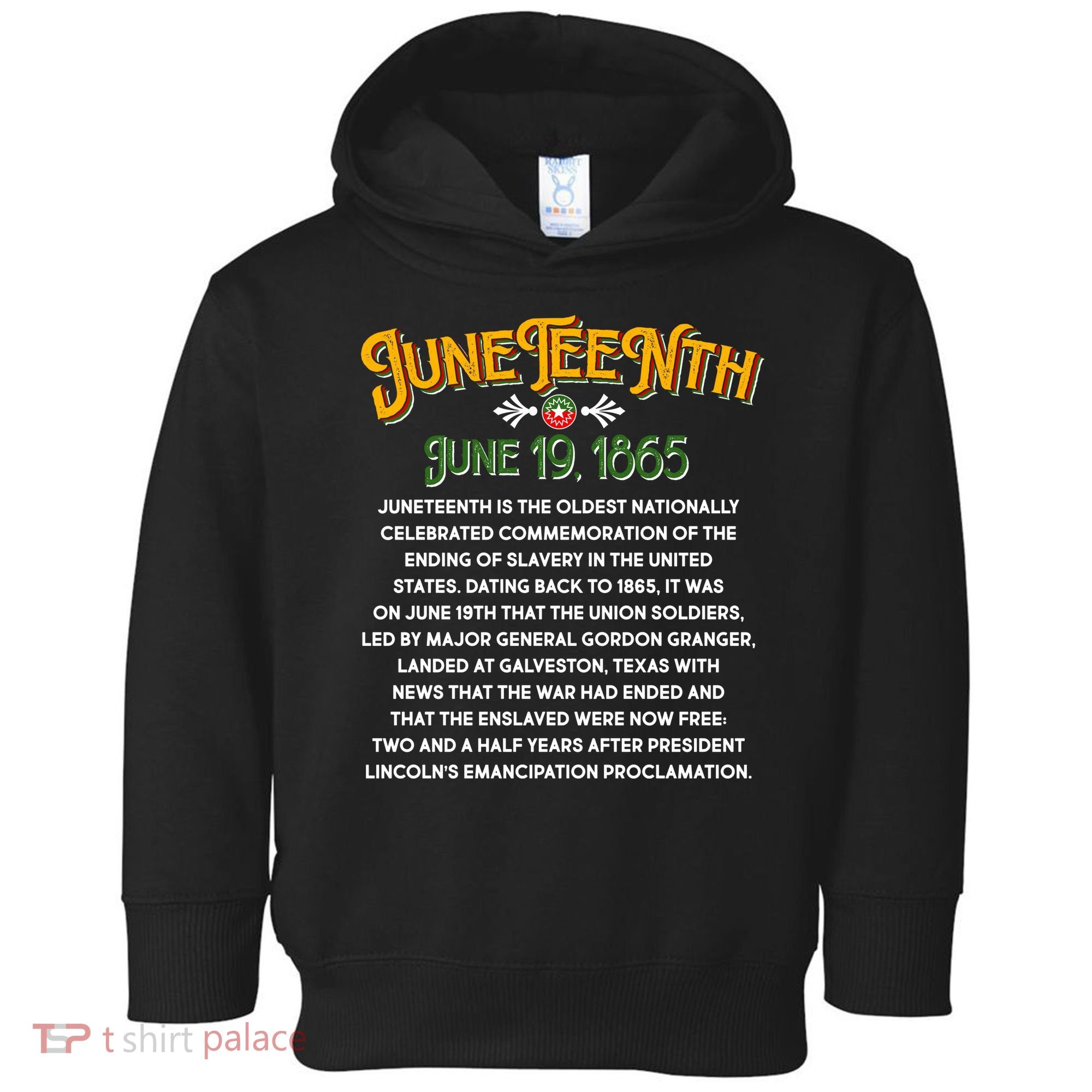 Juneteenth June 19 1865 African American History Toddler Hoodie