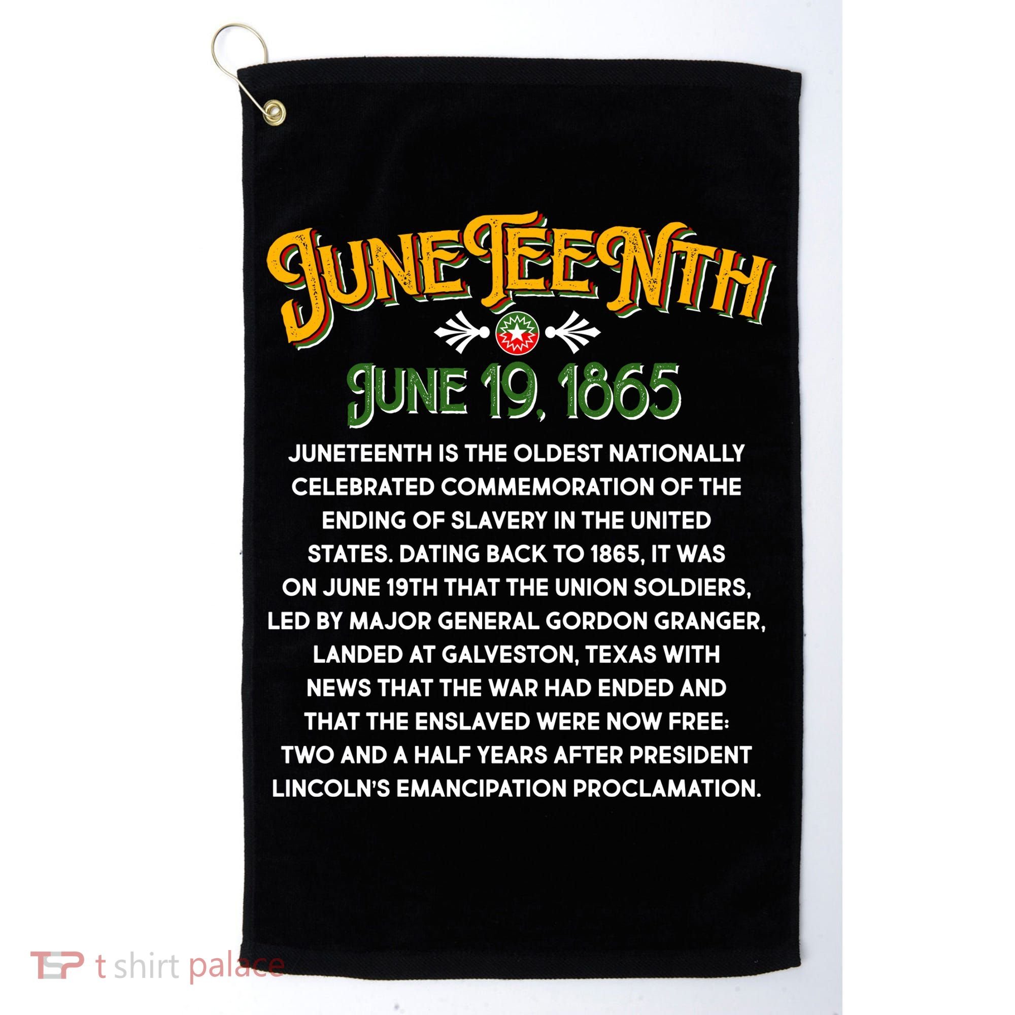Juneteenth June 19 1865 African American History Golf Towel