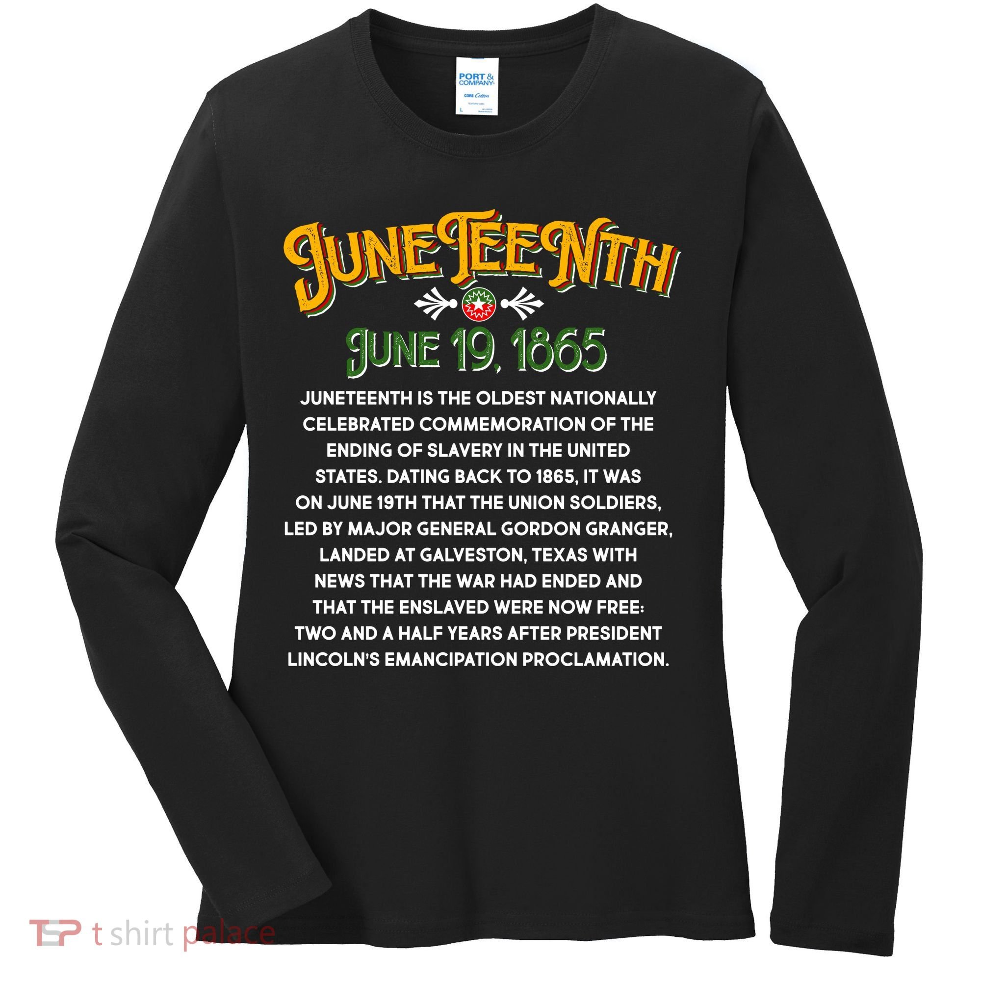 Juneteenth June 19 1865 African American History Women's Long Sleeve Shirt