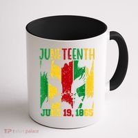 Juneteenth June 19th 1865 Juneteenth Freedom Day Coffee Mug thumb 1