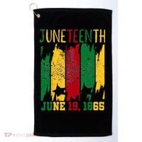 Juneteenth June 19th 1865 Juneteenth Freedom Day Golf Towel thumb 0