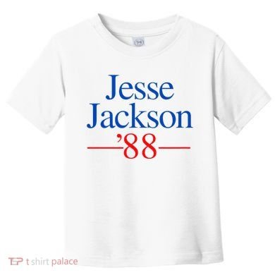 Jesse Jackson 88 Presidential Campaign Toddler T-Shirt