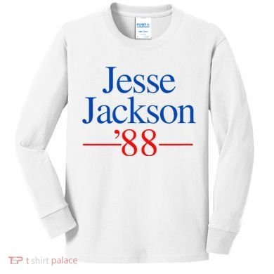 Jesse Jackson 88 Presidential Campaign Kids Long Sleeve Shirt
