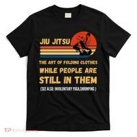 Jiu Jitsu Art Of Folding Clothes BJJ MMA Jujitsu T-Shirt thumb 0