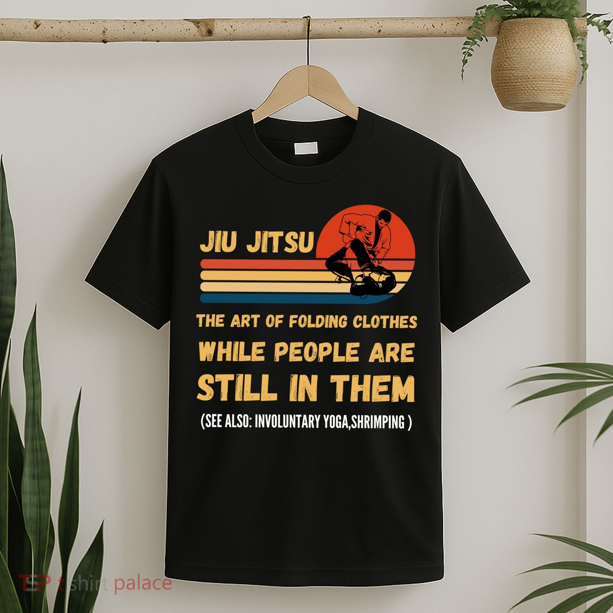 Jiu Jitsu Art Of Folding Clothes BJJ MMA Jujitsu T-Shirt