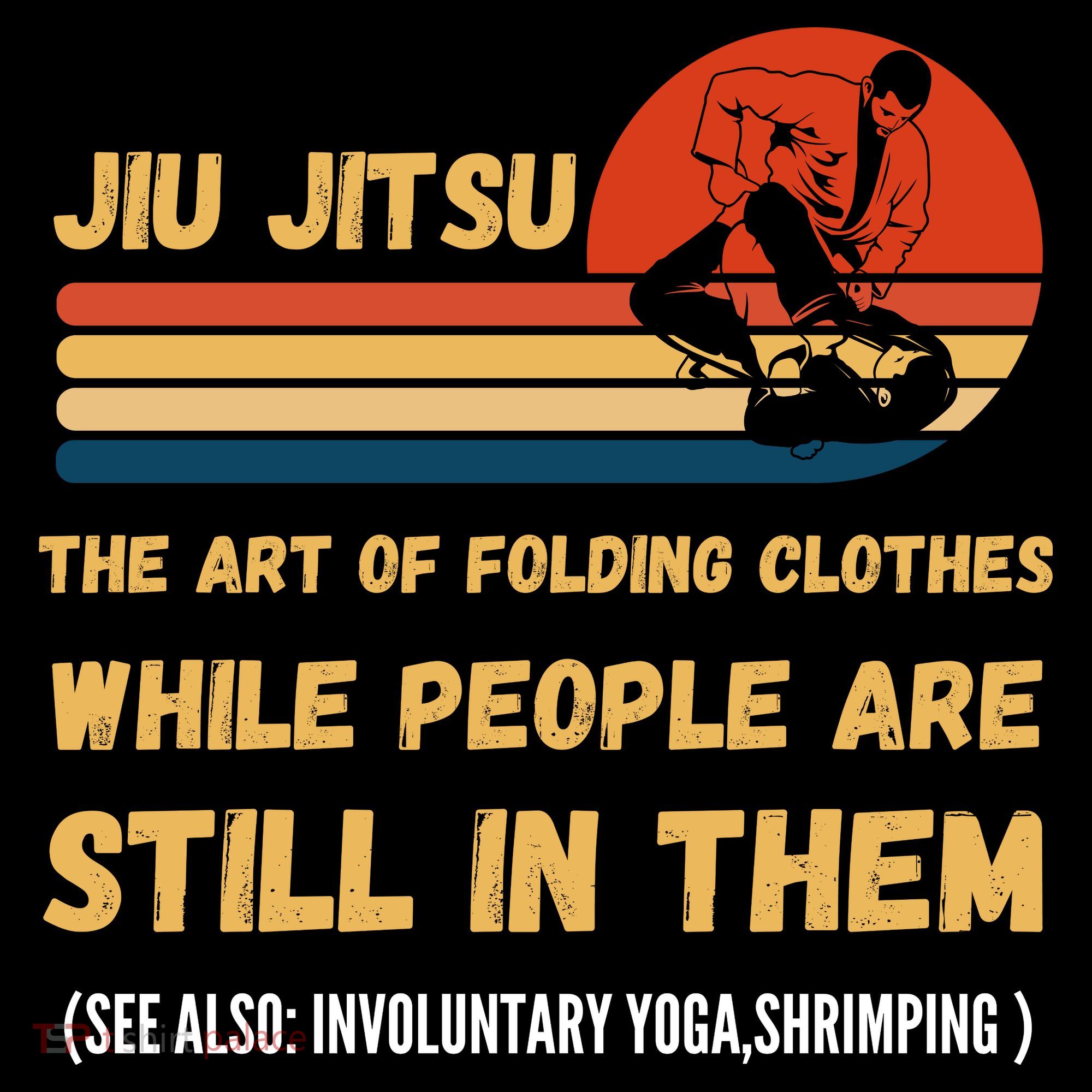 Jiu Jitsu Art Of Folding Clothes BJJ MMA Jujitsu Coffee Mug