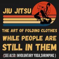 Jiu Jitsu Art Of Folding Clothes BJJ MMA Jujitsu Polo thumb 3