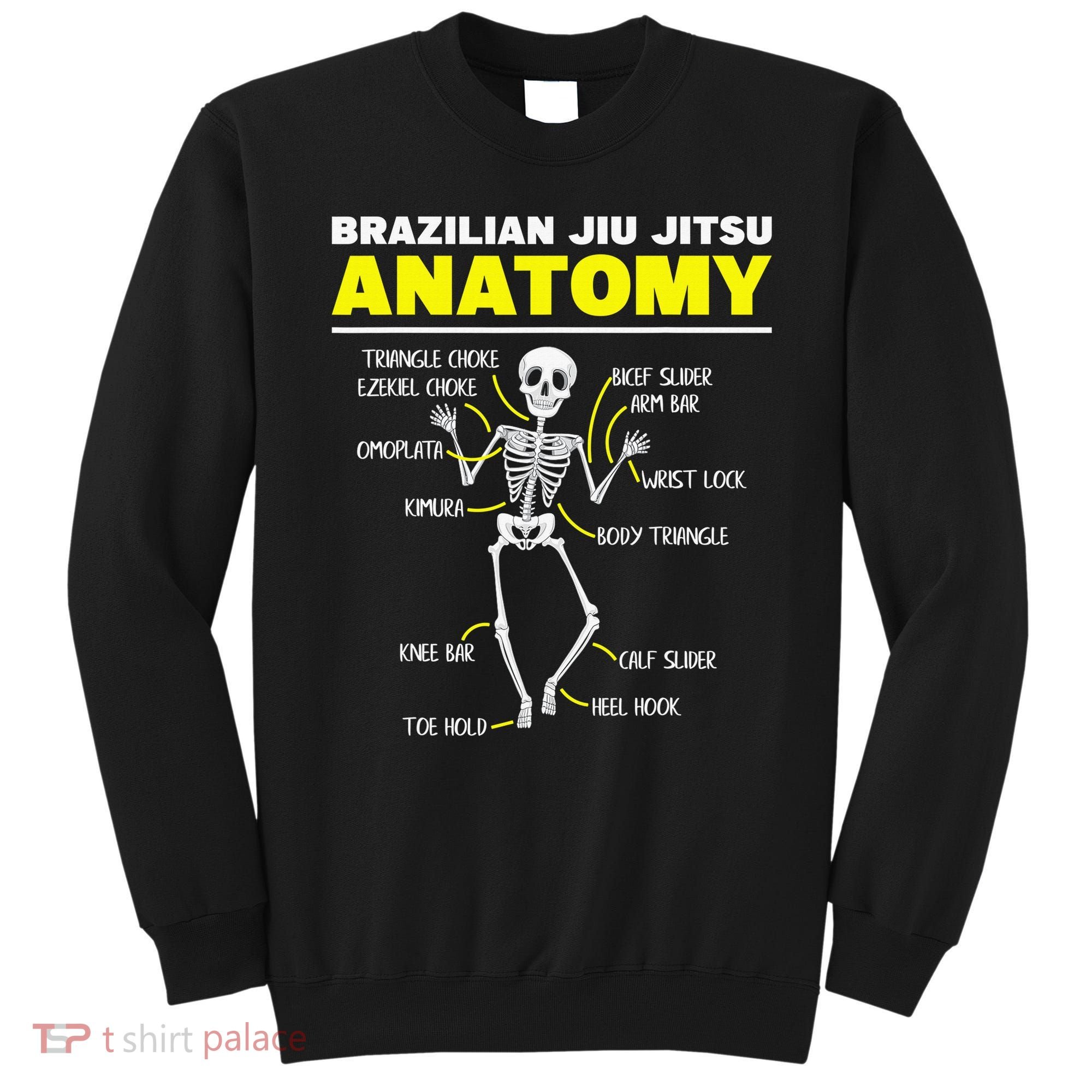 Jiu Jitsu Anatomy FunnyTraining Martial Arts Sweatshirt
