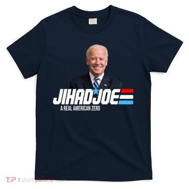 Jhad Joe A Real American Hero T-Shirt