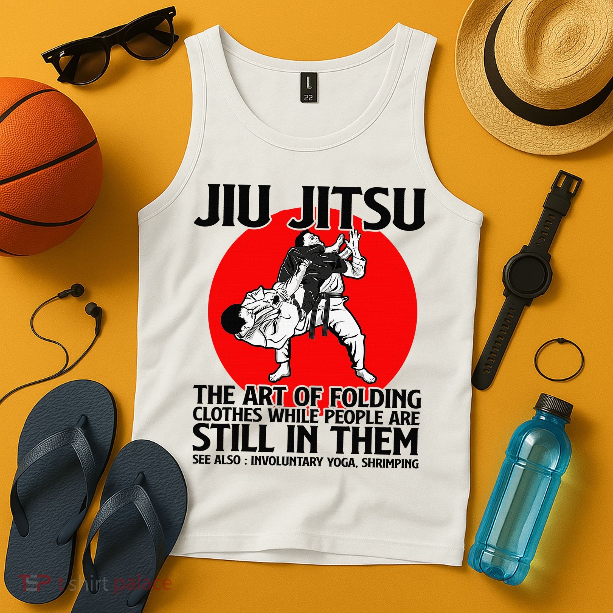 Jiu Jitsu Art of folding clothes while people still in them Tank Top