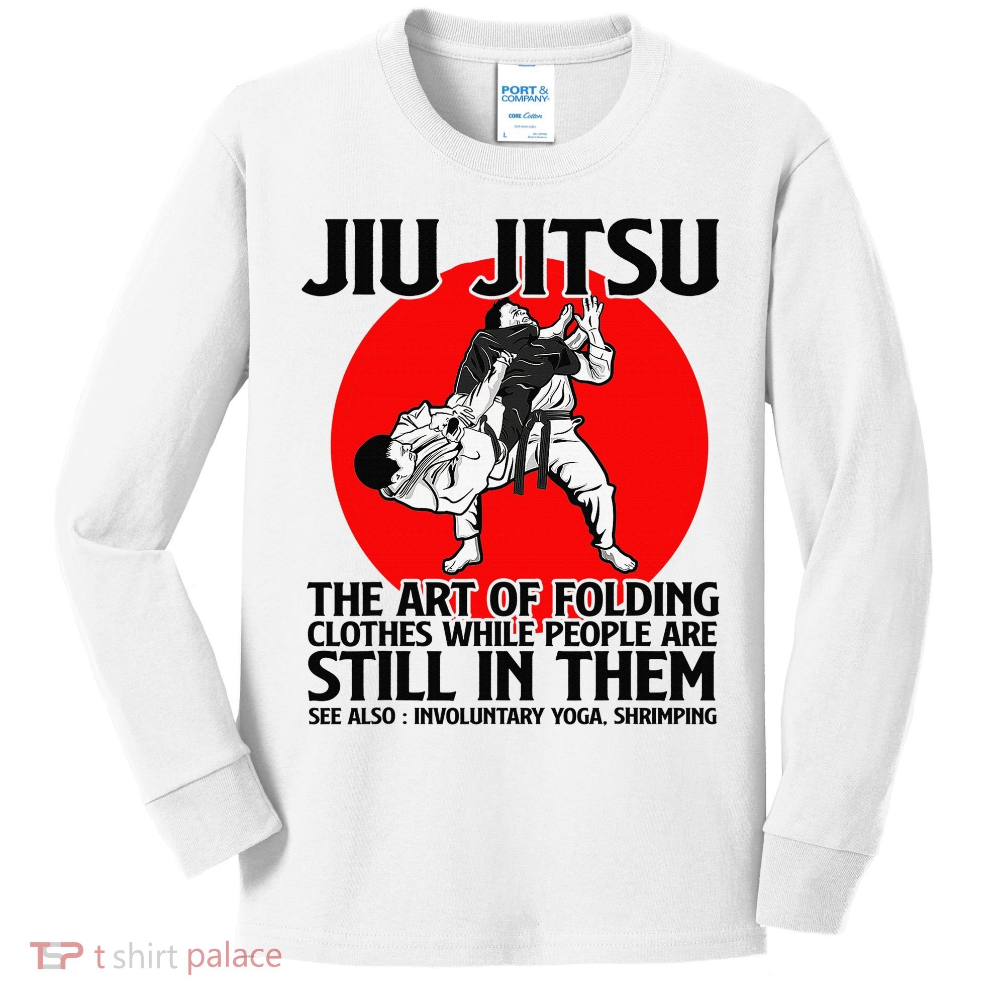 Jiu Jitsu Art of folding clothes while people still in them Kids Long Sleeve Shirt