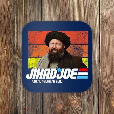 Jhad Joe A Real American Zero Anti Biden Funny Coaster