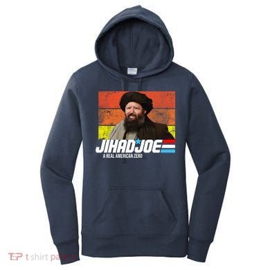 Jhad Joe A Real American Zero Anti Biden Funny Women's Hoodie