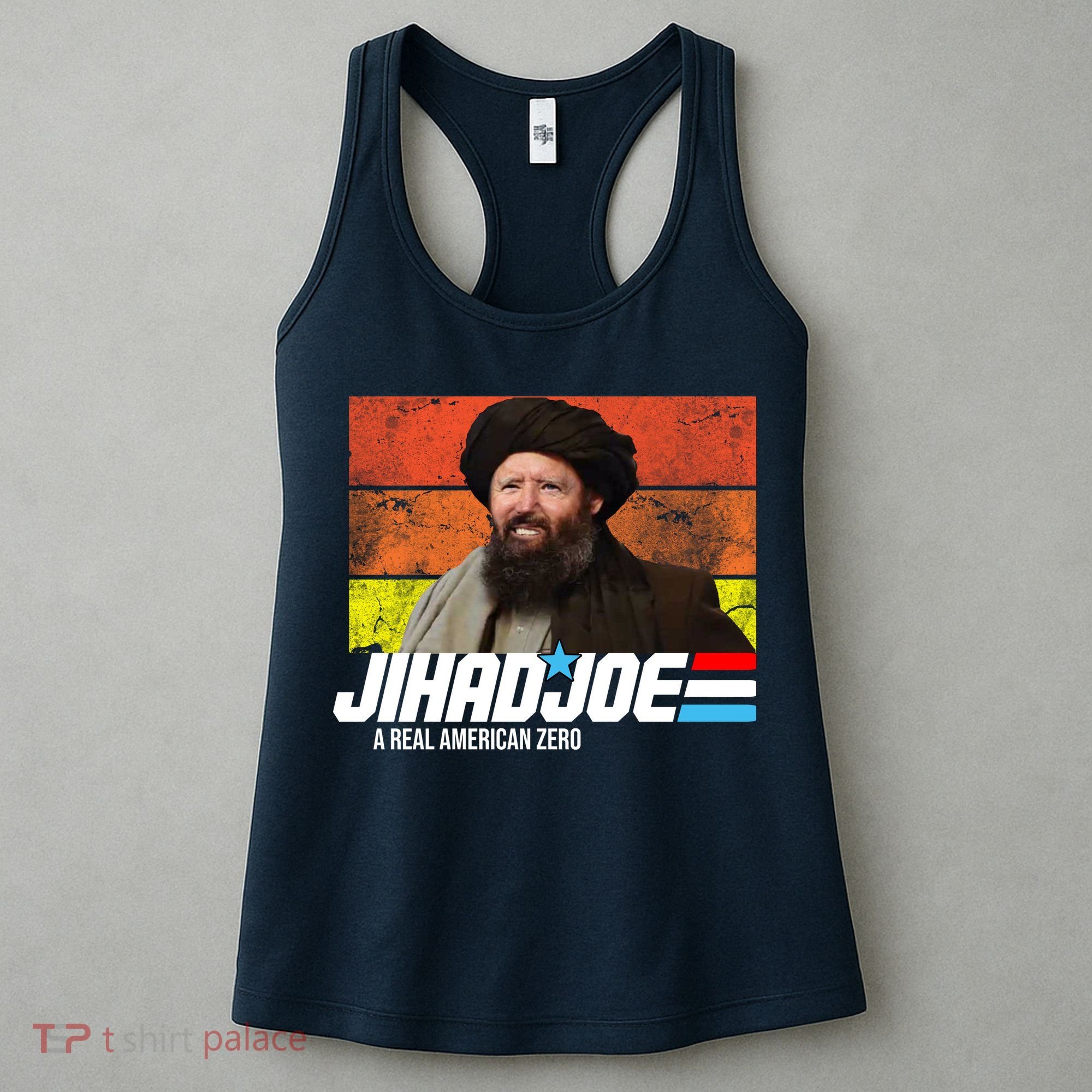 Jhad Joe A Real American Zero Anti Biden Funny Women's Tank Top