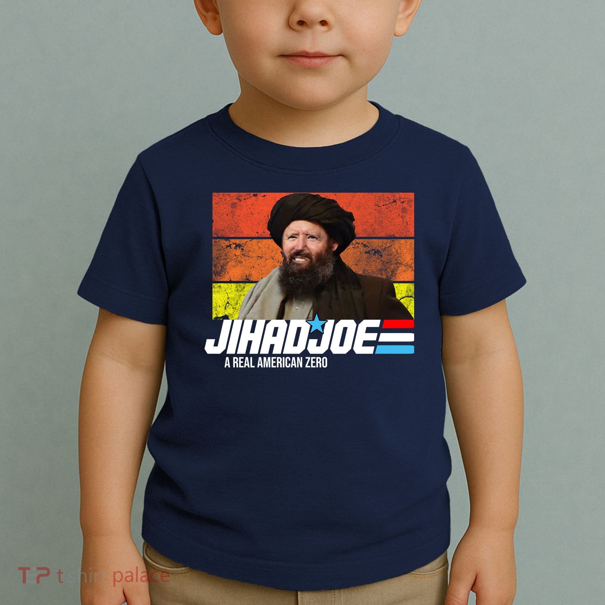 Jhad Joe A Real American Zero Anti Biden Funny Toddler T-Shirt