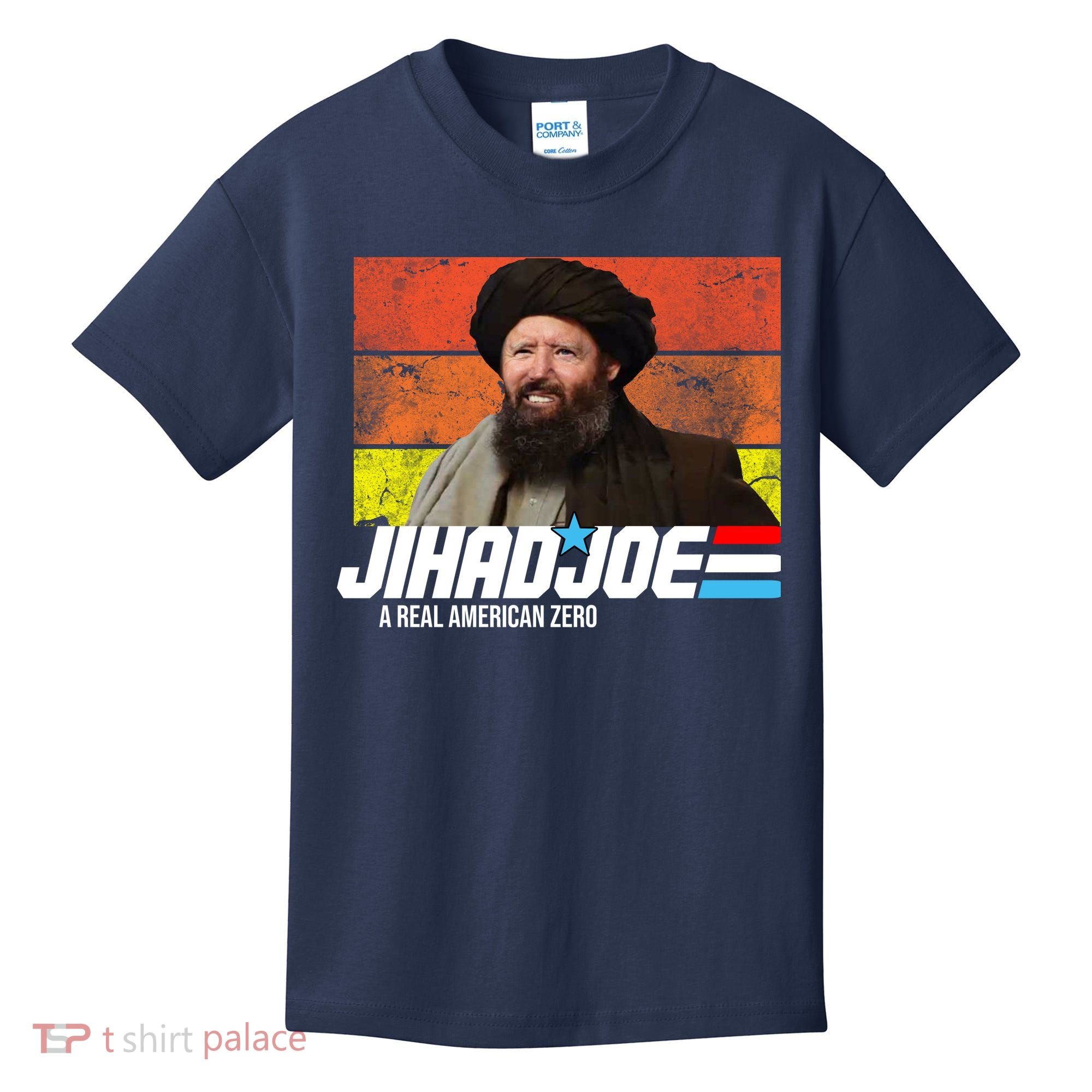 Jhad Joe A Real American Zero Anti Biden Funny Kids T-Shirt