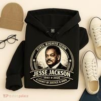 Jesse Jackson Civil Rights Icon 1941-2026 Hoodie thumb 4