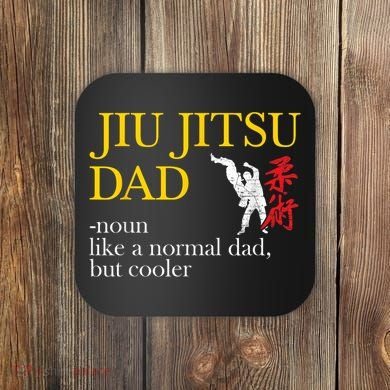 Jiu Jitsu Dad Noun Like A Normal Dad But Cooler Bbj Mma Coaster