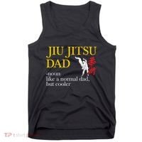 Jiu Jitsu Dad Noun Like A Normal Dad But Cooler Bbj Mma Tank Top thumb 0