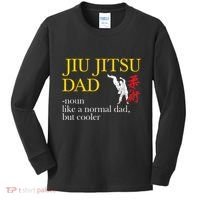 Jiu Jitsu Dad Noun Like A Normal Dad But Cooler Bbj Mma Kids Long Sleeve Shirt thumb 0
