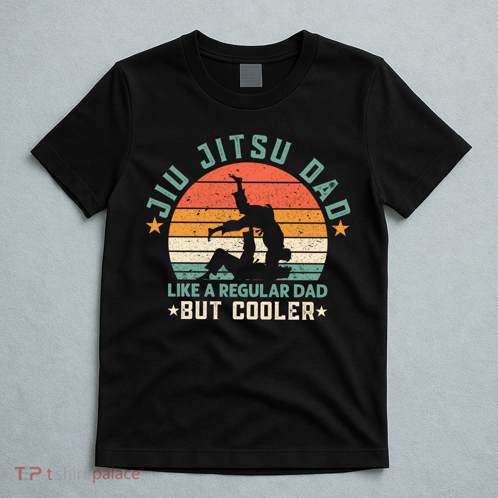 Jiu Jitsu Dad Like A Regular Dad But Cooler T-Shirt