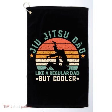 Jiu Jitsu Dad Like A Regular Dad But Cooler Golf Towel