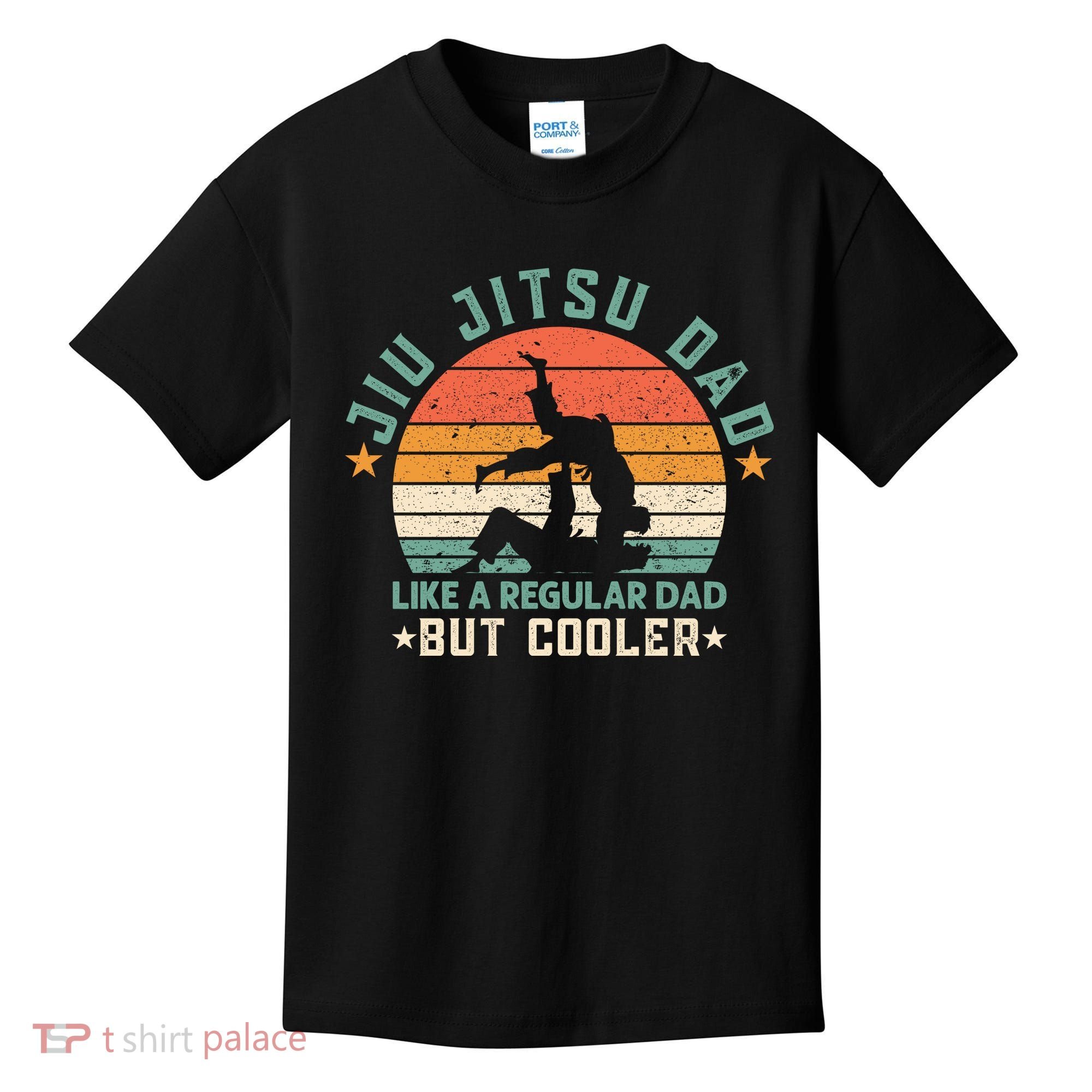 Jiu Jitsu Dad Like A Regular Dad But Cooler Kids T-Shirt
