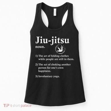 Jiu Jitsu Definition Funny Bjj Women's Tank Top