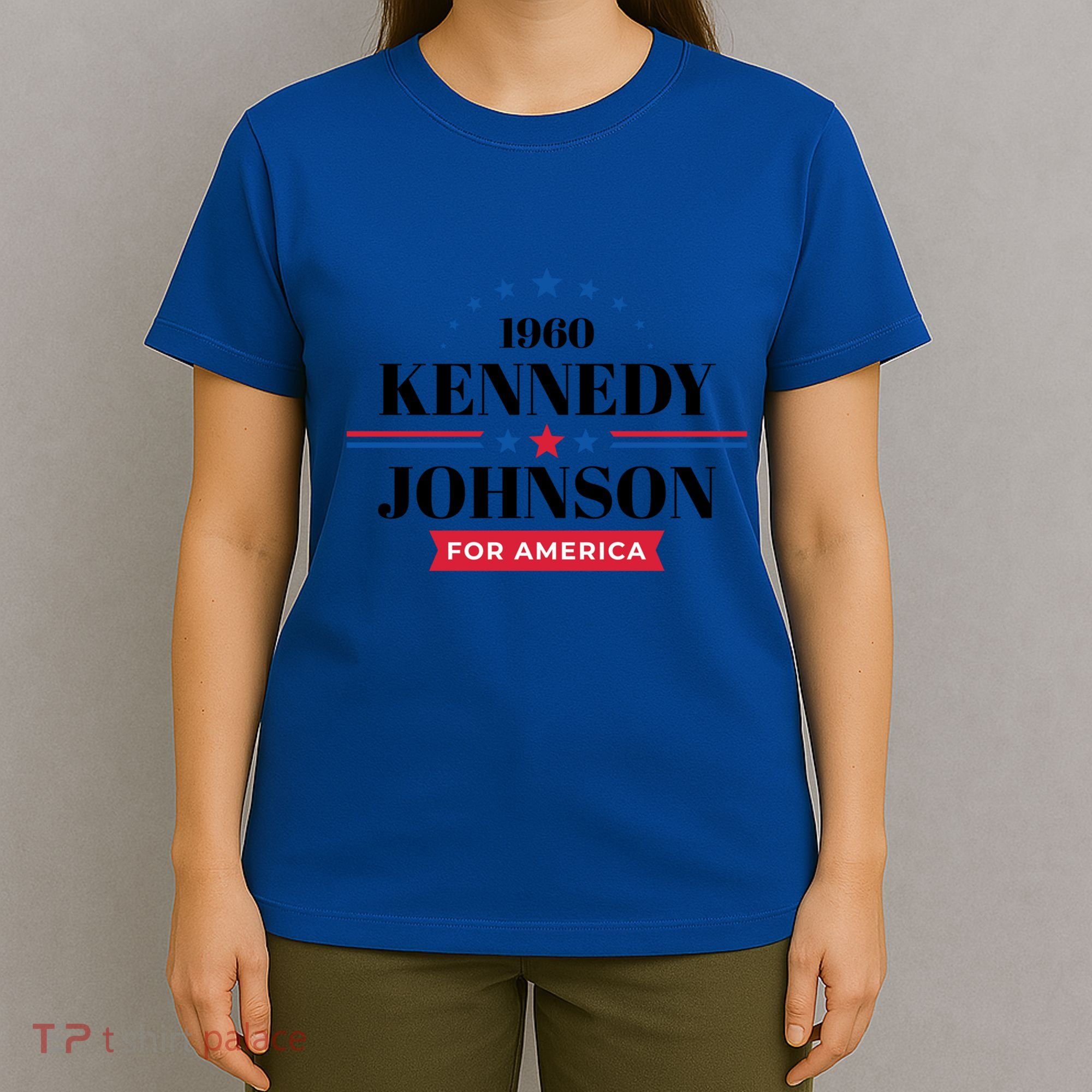 Jfk John F Kennedy Johnson Campaign Funny Gift T-Shirt