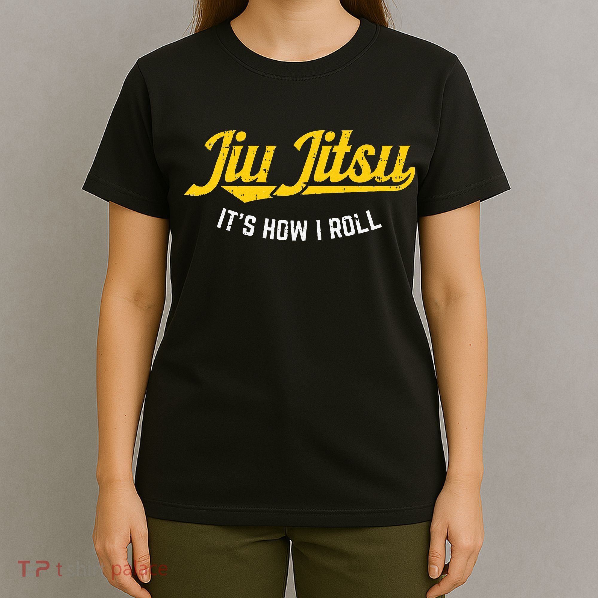 Jiu Jitsu How I Roll Funny Bjj Training Martial Arts Gift T-Shirt