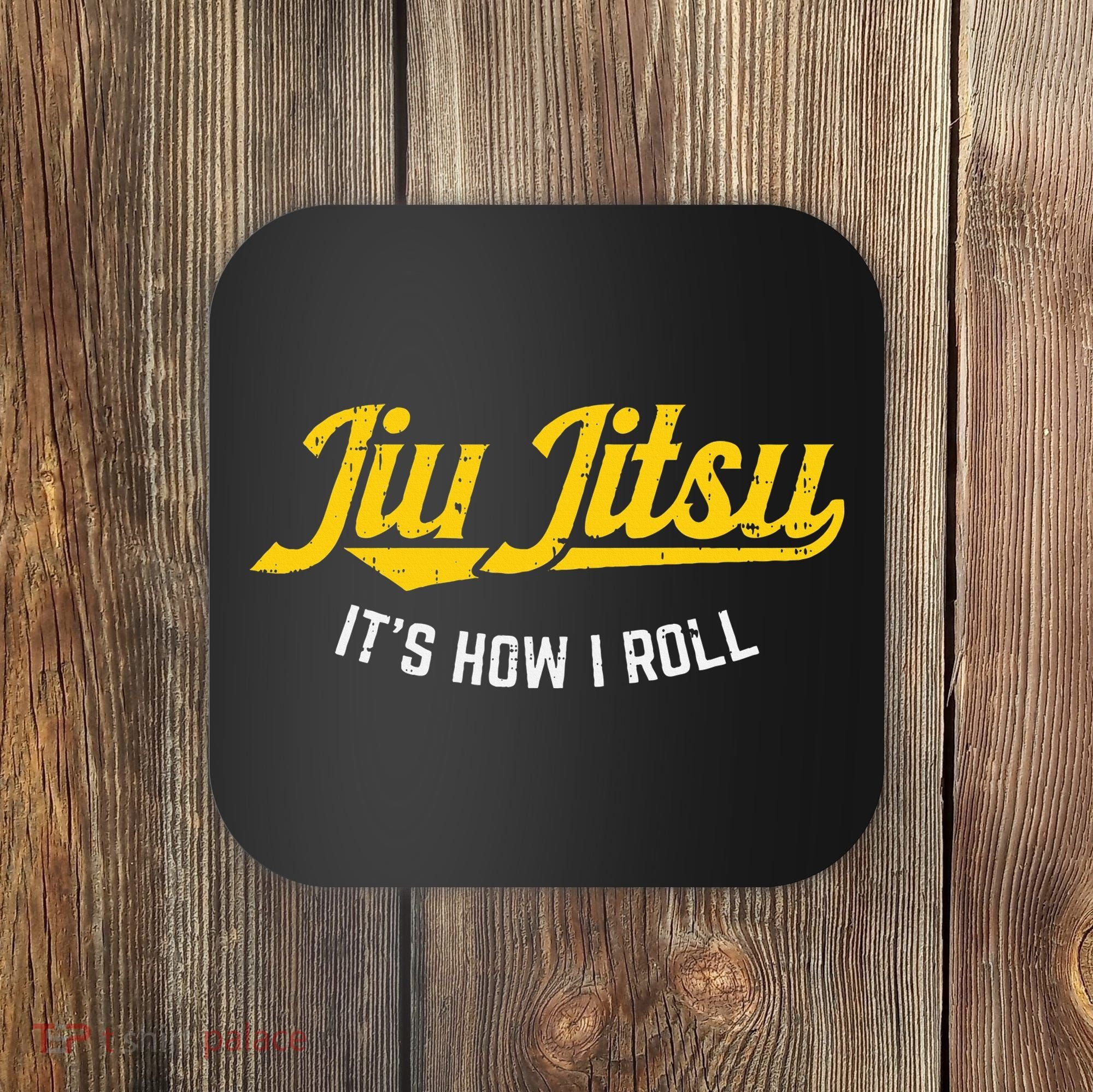 Jiu Jitsu How I Roll Funny Bjj Training Martial Arts Gift Coaster