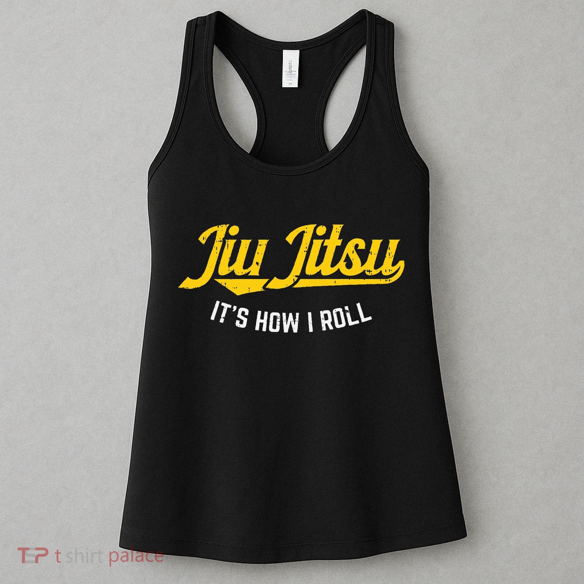 Jiu Jitsu How I Roll Funny Bjj Training Martial Arts Gift Women's Tank Top