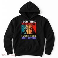 Jiu Jitsu I Don’T Need Therapy I Just Need Jiu Jitsu Hoodie thumb 0