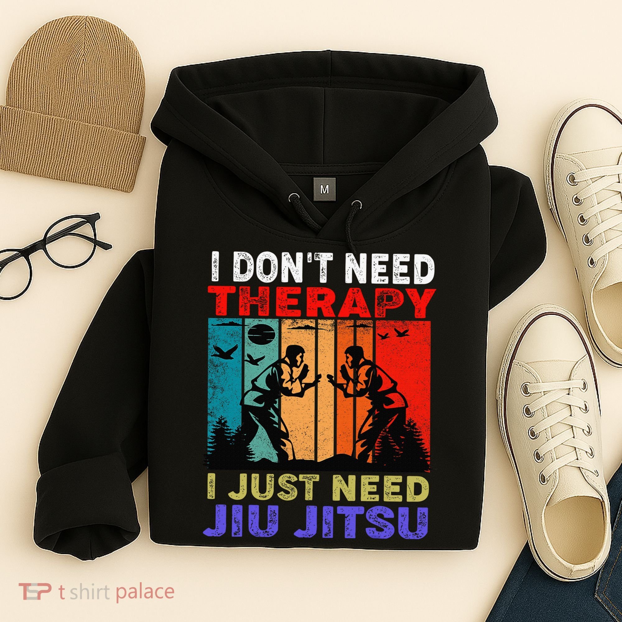 Jiu Jitsu I Don’T Need Therapy I Just Need Jiu Jitsu Hoodie