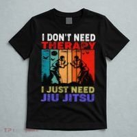 Jiu Jitsu I Don’T Need Therapy I Just Need Jiu Jitsu T-Shirt thumb 5