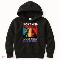 Jiu Jitsu I Don’T Need Therapy I Just Need Jiu Jitsu Kids Hoodie thumb 0