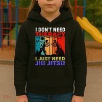 Jiu Jitsu I Don’T Need Therapy I Just Need Jiu Jitsu Kids Hoodie thumb 3