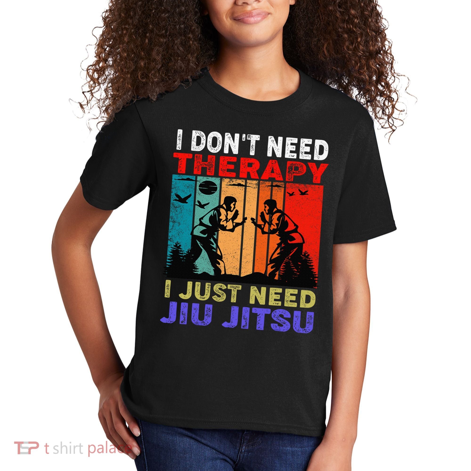 Jiu Jitsu I Don’T Need Therapy I Just Need Jiu Jitsu Kids T-Shirt