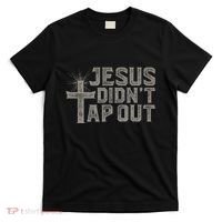 Jiu Jitsu Jesus Faith Christian Jesus DidnT Tap Out T-Shirt thumb 0
