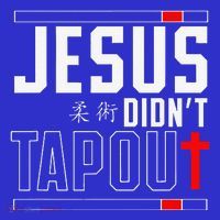 Jiu Jitsu Jesus Faith Christian Jesus DidnT Tap Out Mousepad thumb 1