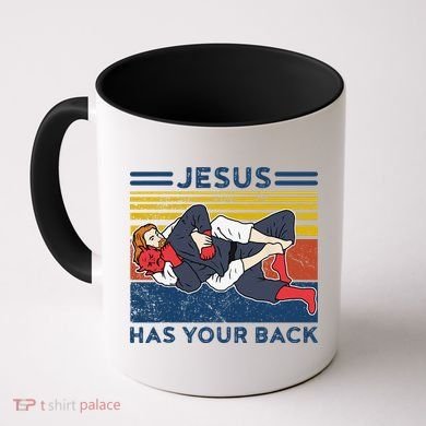 Jiu Jitsu Jesus Has Your Back BJJ MMA Jujitsu Coffee Mug