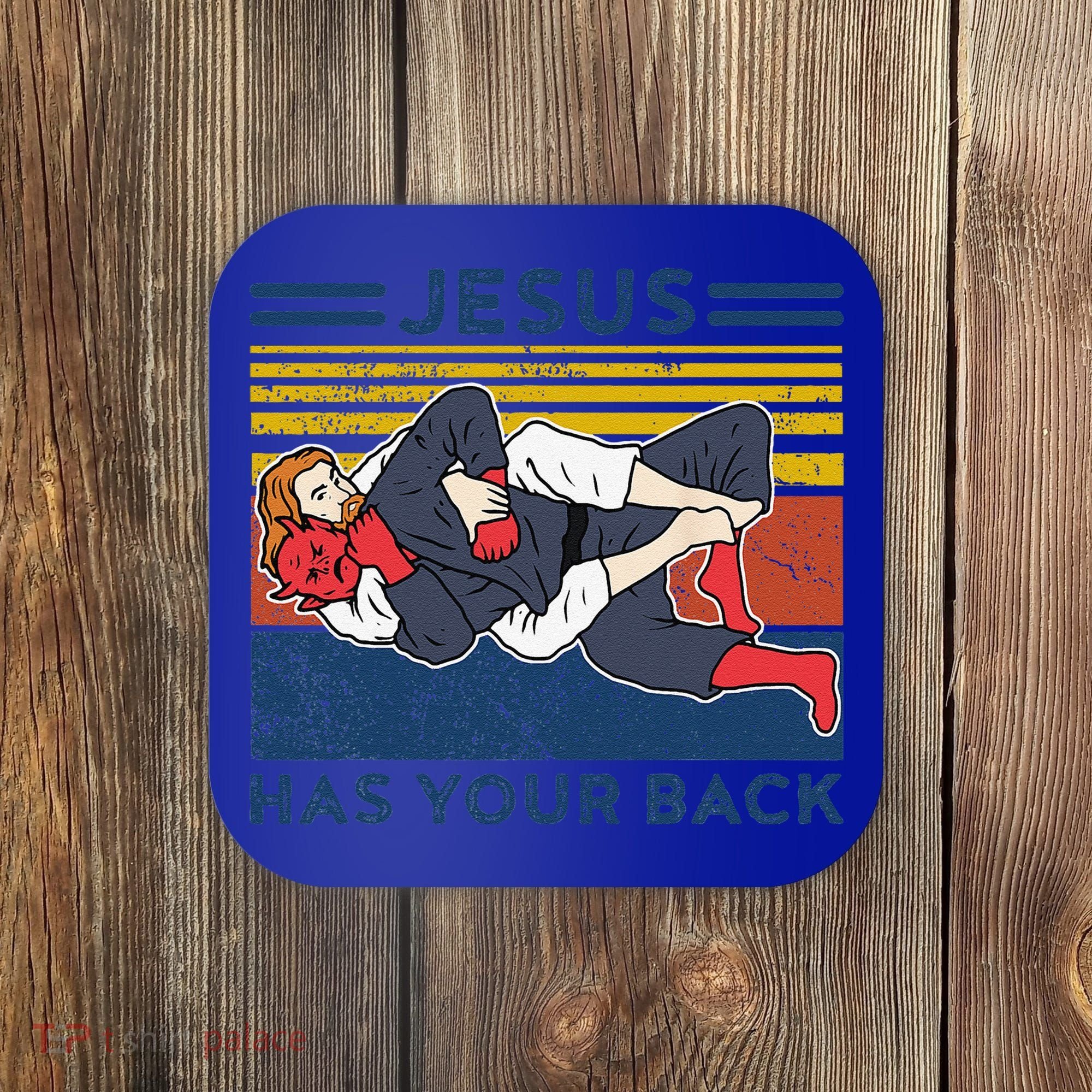 Jiu Jitsu Jesus Has Your Back BJJ MMA Jujitsu Coaster