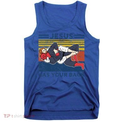 Jiu Jitsu Jesus Has Your Back BJJ MMA Jujitsu Tank Top