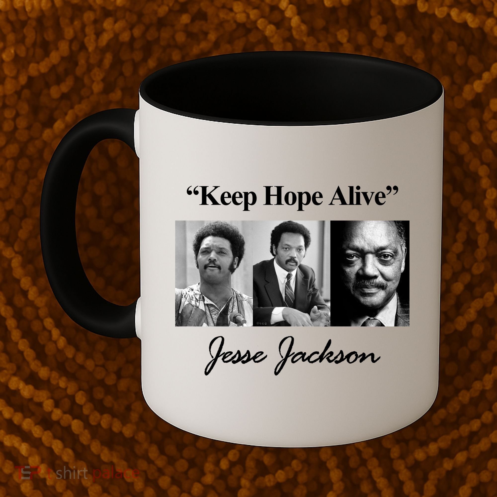 Jesse Jackson Keep Hope Alive Coffee Mug