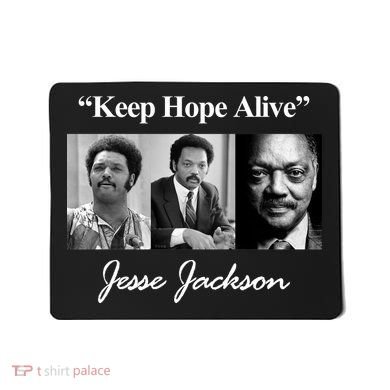 Jesse Jackson Keep Hope Alive Mousepad