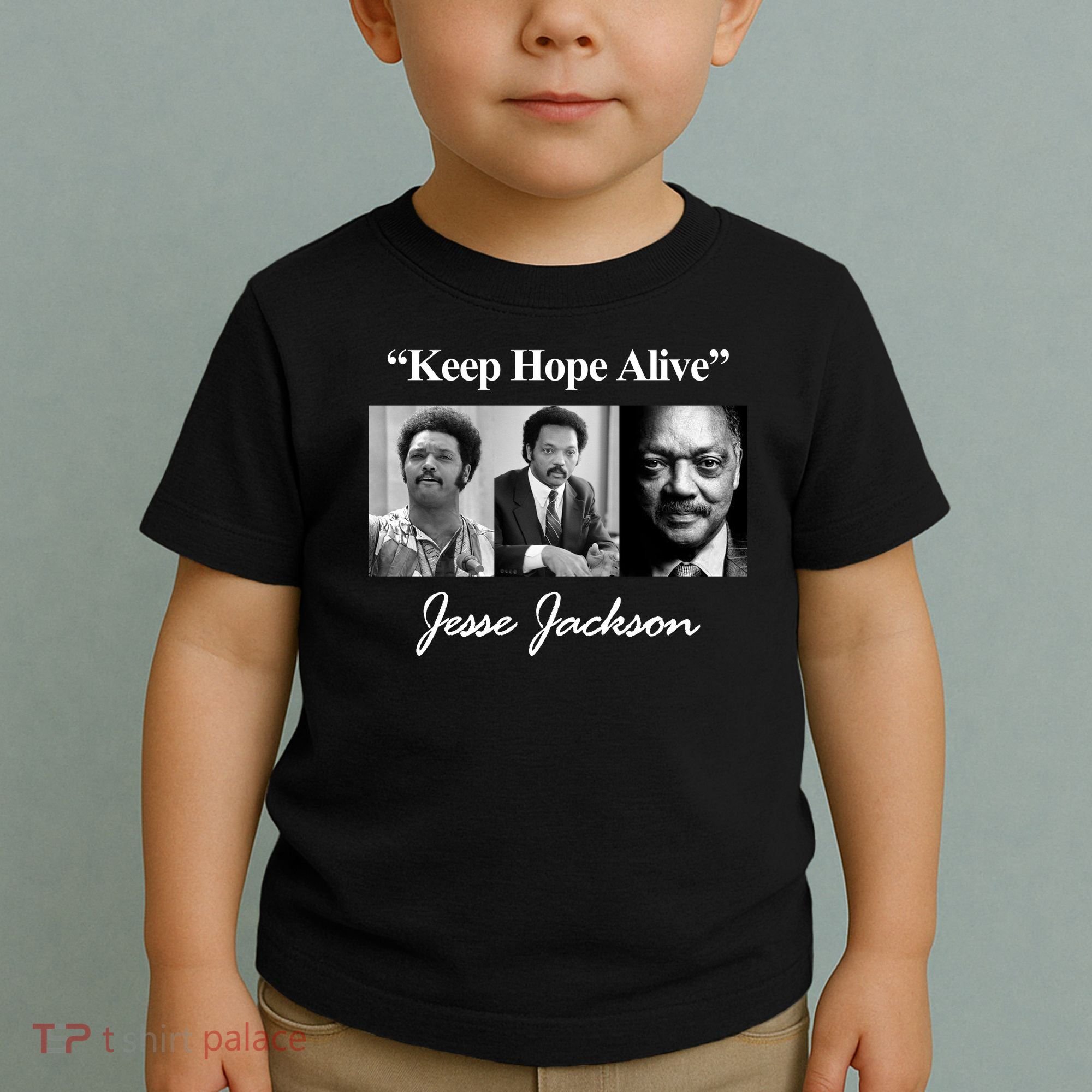 Jesse Jackson Keep Hope Alive Toddler T-Shirt